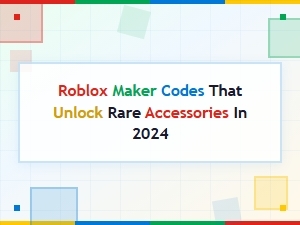 Roblox Maker Codes for Unlocking Rare Accessories